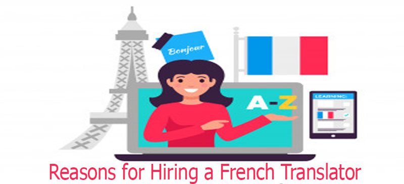 reasons-for-hiring-a-french-translator-language-unlimited