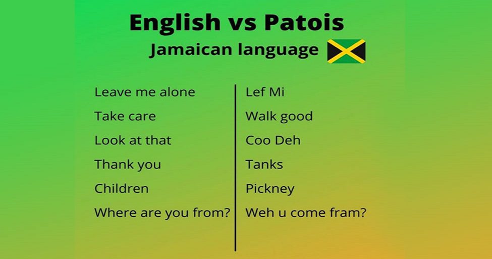 Understand Jamaican Patois As A Native English Speaker 