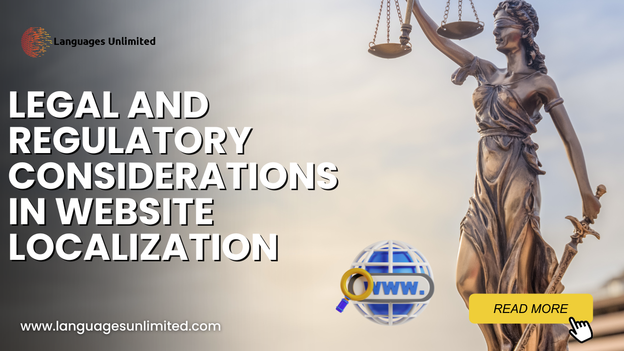 Legal and Regulatory Considerations in Website Localization