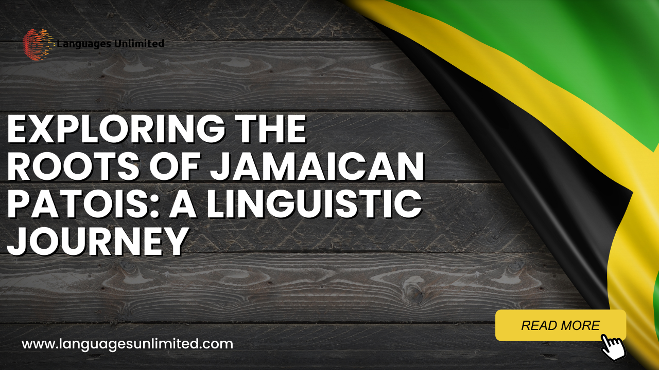 Roots of Jamaican Patois