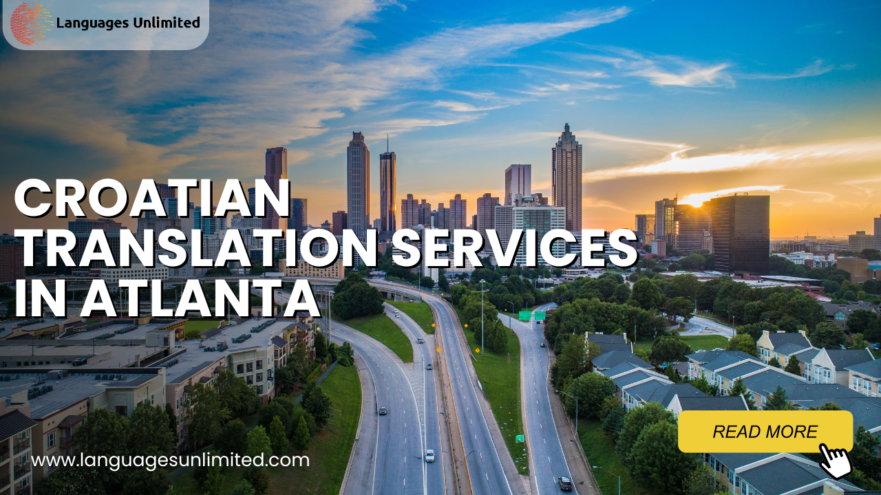 Croatian Translation Services in Atlanta