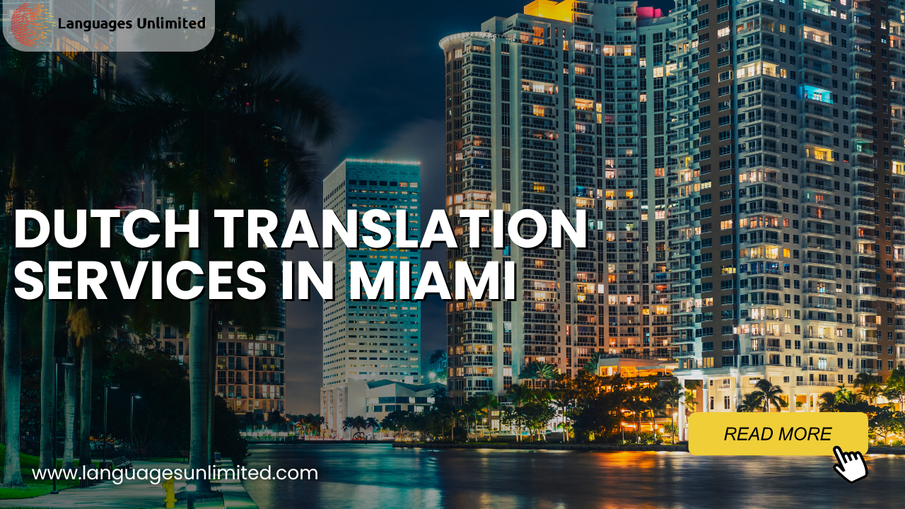 Dutch Translation Services in Miami