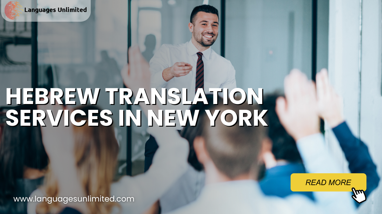 Hebrew Translation Services in New York