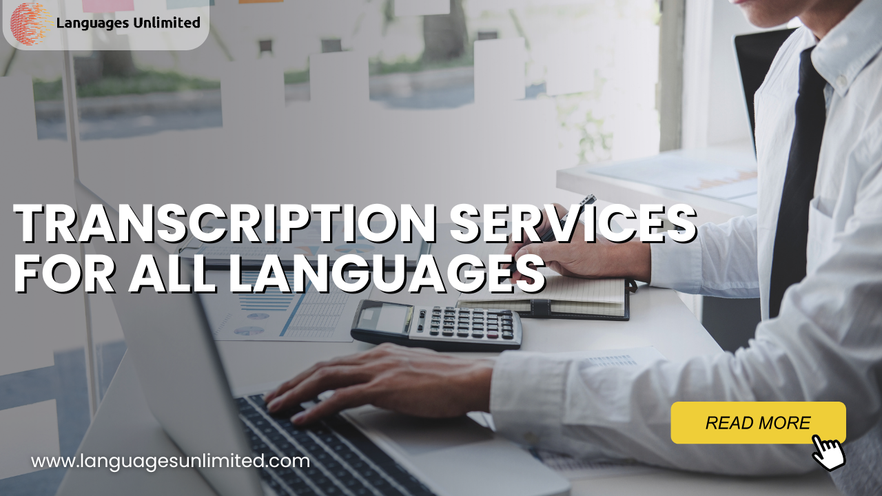 Transcription Services for All Languages