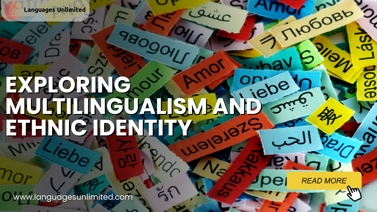 Multilingualism and Ethnic Identity