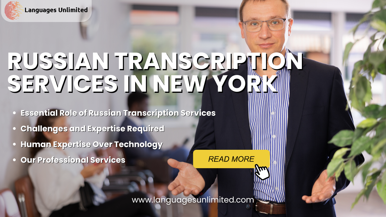 Russian Transcription Services in New York