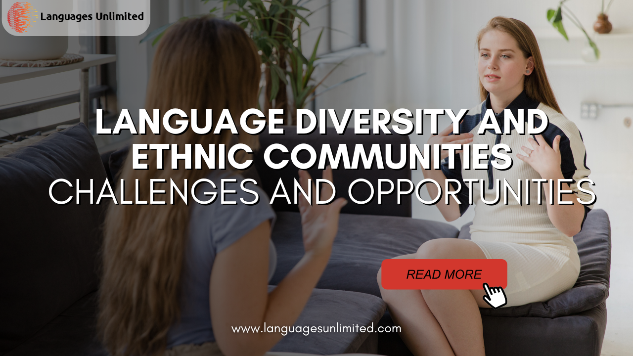 Language Diversity and Ethnic Communities