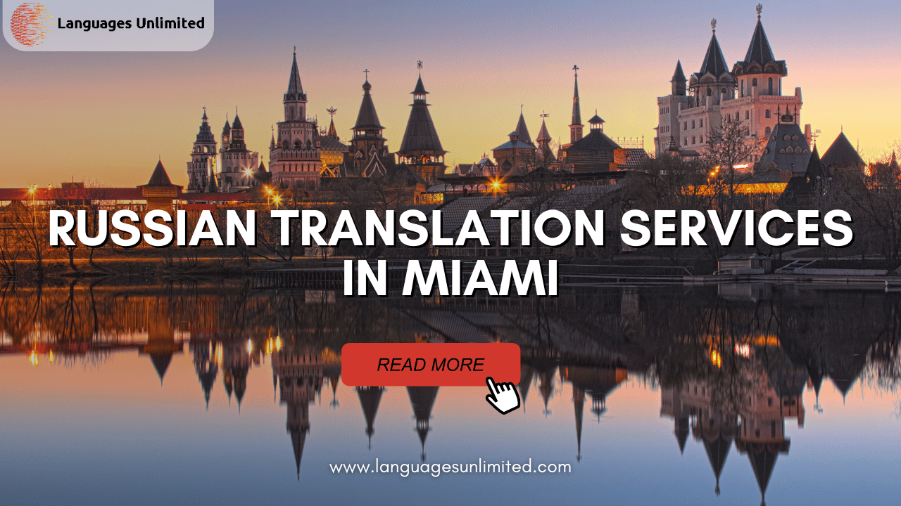 Russian Translation Services in Miami