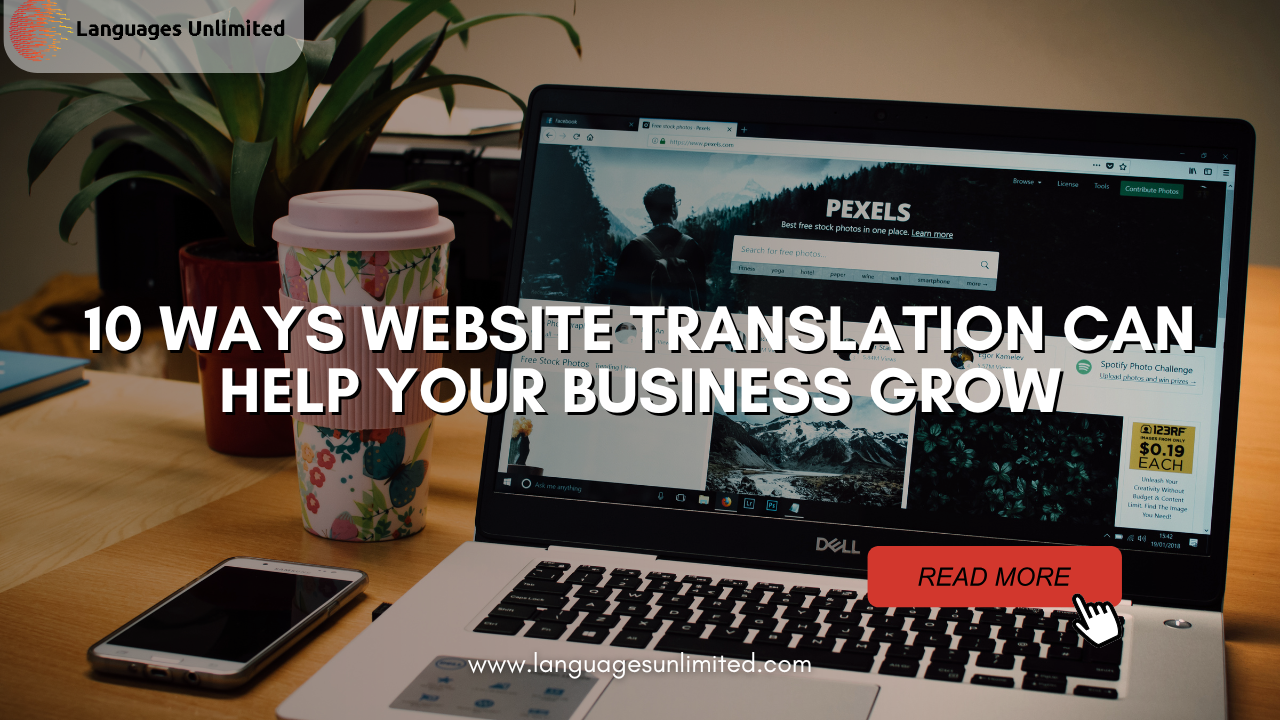 Website Translation Can Help Your Business Grow