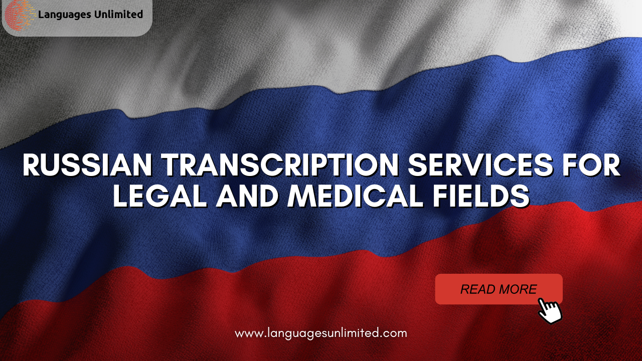 Russian Transcription Services